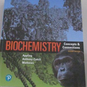 Pearson Biochemistry Concepts & Connections 2d Ed. Appling Anthony-Cahill Mathew